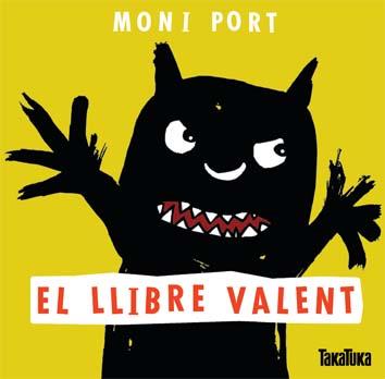 LLIBRE VALENT, EL | 9788416003006 | PORT (ALEMANIA), MONI