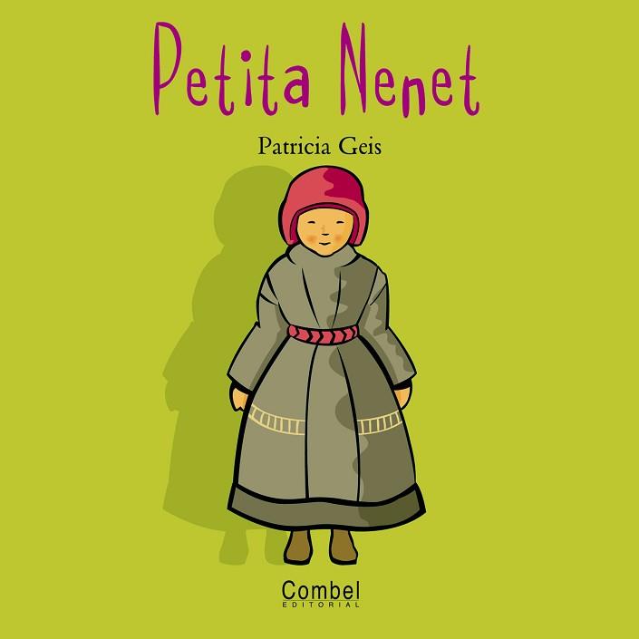 PETITA NENET | 9788478643578 | Llibreria L'Illa - Llibreria Online de Mollet - Comprar llibres online