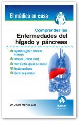 COMPRENDER LAS ENFERMEDADES DE HIGADO Y PANCREAS | 9788497353120 | MONES XIOL, JOAN