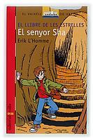 SENYOR SHA, EL | 9788466108744 | HOMME, ERIK L' | Llibreria L'Illa - Llibreria Online de Mollet - Comprar llibres online