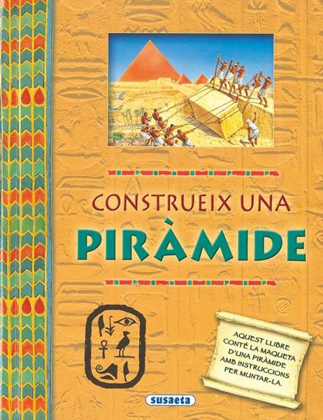 CONSTRUEIX UNA PIRÁMIDE | 9788467705409 | HARRIS, NICHOLAS | Llibreria L'Illa - Llibreria Online de Mollet - Comprar llibres online