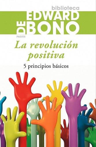 REVOLUCIÓN POSITIVA, LA | 9788449324765 | BONO, EDWARD DE