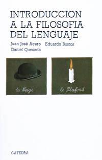 INTRODUCCION A LA FILOSOFIA DEL LENGUAJE | 9788437603247 | ACERO, JUAN JOSE | Llibreria L'Illa - Llibreria Online de Mollet - Comprar llibres online