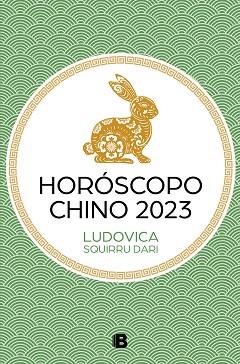 HORÓSCOPO CHINO 2023 | 9788466674935 | SQUIRRU DARI, LUDOVICA | Llibreria L'Illa - Llibreria Online de Mollet - Comprar llibres online