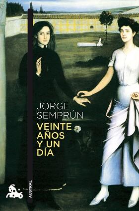VEINTE AÑOS Y UN DÍA | 9788490663424 | SEMPRÚN, JORGE