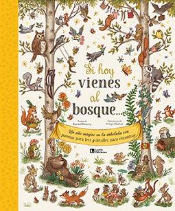 SI HOY VIENES AL BOSQUE... | 9788418735158 | PIERCEY, RACHEL | Llibreria L'Illa - Llibreria Online de Mollet - Comprar llibres online