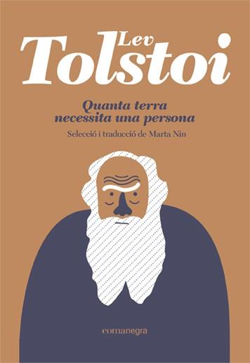 QUANTA TERRA NECESSITA UNA PERSONA | 9788418857515 | TOLSTOI, LEV | Llibreria L'Illa - Llibreria Online de Mollet - Comprar llibres online