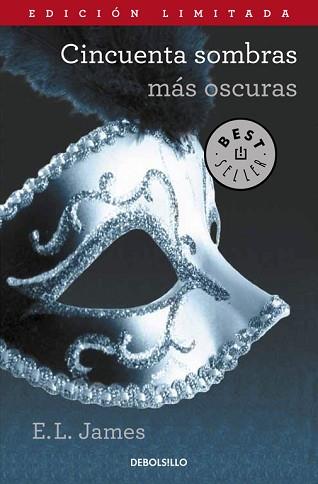 CINCUENTA SOMBRAS MÁS OSCURAS (TRILOGÍA CINCUENTA SOMBRAS 2) | 9788490322185 | JAMES,E.L.