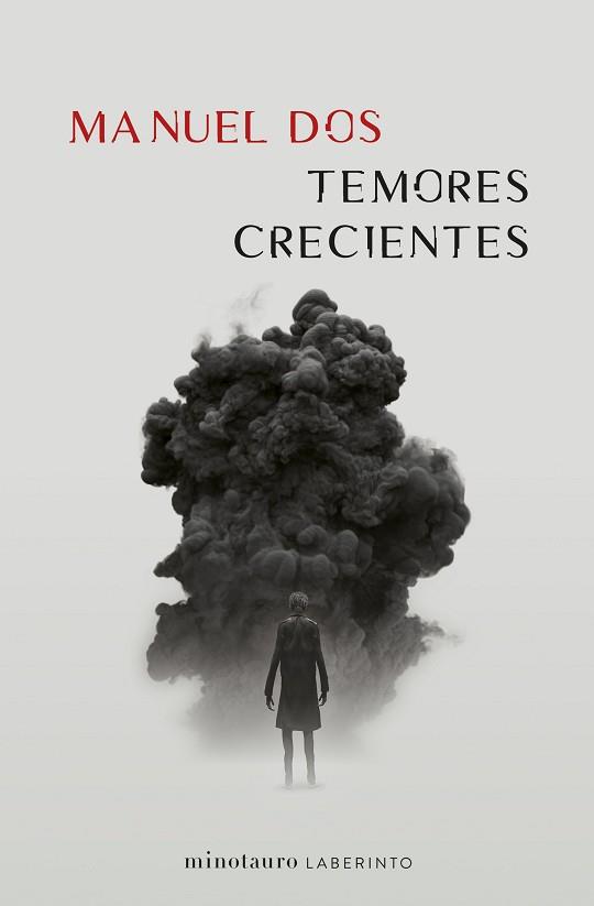 TEMORES CRECIENTES | 9788445012161 | DOS, MANUEL | Llibreria L'Illa - Llibreria Online de Mollet - Comprar llibres online