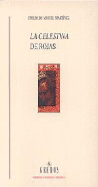 CELESTINA DE ROJAS,LA | 9788424918224 | DE MIGUEL MARTINEZ,EMILIO | Llibreria L'Illa - Llibreria Online de Mollet - Comprar llibres online