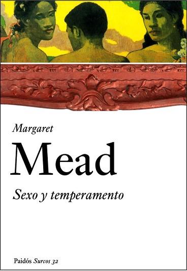 SEXO Y TEMPERAMENTO | 9788449319310 | MEAD, MARGARET | Llibreria L'Illa - Llibreria Online de Mollet - Comprar llibres online
