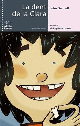 DENT DE LA CLARA, LA | 9788476606674 | SENNELL, JOLLES