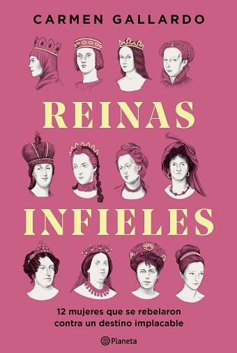 REINAS INFIELES | 9788408307440 | GALLARDO, CARMEN | Llibreria L'Illa - Llibreria Online de Mollet - Comprar llibres online
