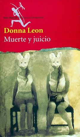 MUERTE Y JUICIO | 9788432219481 | LEON, DONNA | Llibreria L'Illa - Llibreria Online de Mollet - Comprar llibres online