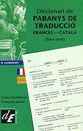DIC. DE PARANYS DE TRADUCCIO FRANCES-CATALA | 9788441205871 | LENOIR, FRANÇOISE