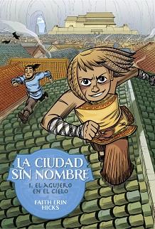 CIUDAD SIN NOMBRE 1, LA | 9788418909993 | HICKS, FAITH ERIN | Llibreria L'Illa - Llibreria Online de Mollet - Comprar llibres online