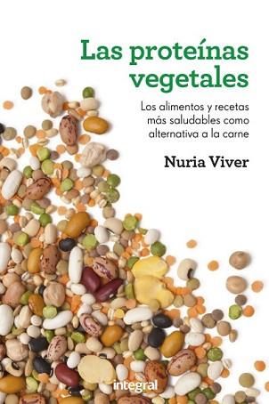 PROTEINAS VEGETALES, LAS | 9788415541158 | VIVER, NURIA