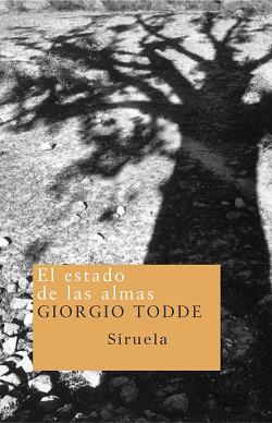 ESTADO DE LAS ALMAS | 9788478448036 | TODDE, GIORGIO