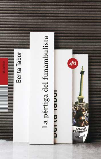 PÉRTIGA DEL FUNAMBULISTA, LA | 9788496822009 | TABOR, BERTA | Llibreria L'Illa - Llibreria Online de Mollet - Comprar llibres online