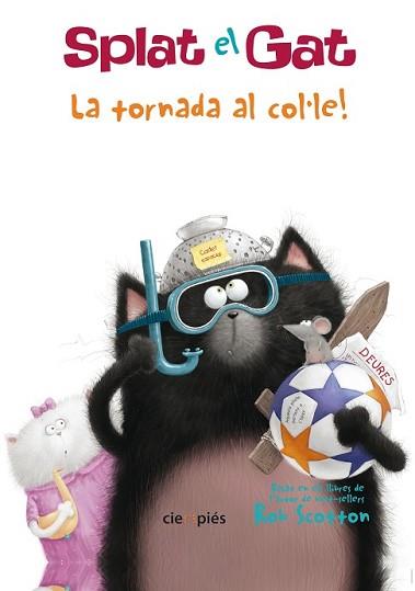 SPLAT EL GATO LA TORNADA AL COL·LE! | 9788415116424 | SCOTTON, ROB