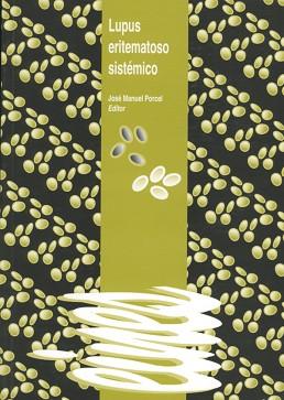 LUPUS ERITEMATOSO SISTEMATICO | 9788488645524 | PORCEL, JOSE MANUEL | Llibreria L'Illa - Llibreria Online de Mollet - Comprar llibres online