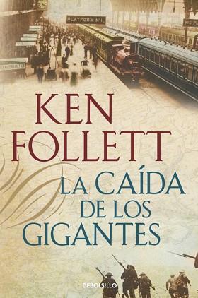 CAÍDA DE LOS GIGANTES, LA | 9788490320549 | FOLLETT, KEN | Llibreria L'Illa - Llibreria Online de Mollet - Comprar llibres online