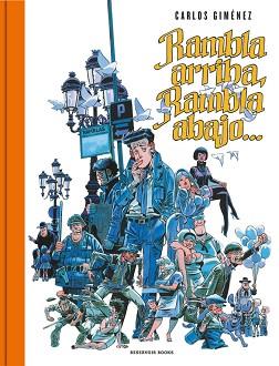 RAMBLA ARRIBA RAMBLA ABAJO... | 9788417125455 | GIMÉNEZ, CARLOS | Llibreria L'Illa - Llibreria Online de Mollet - Comprar llibres online