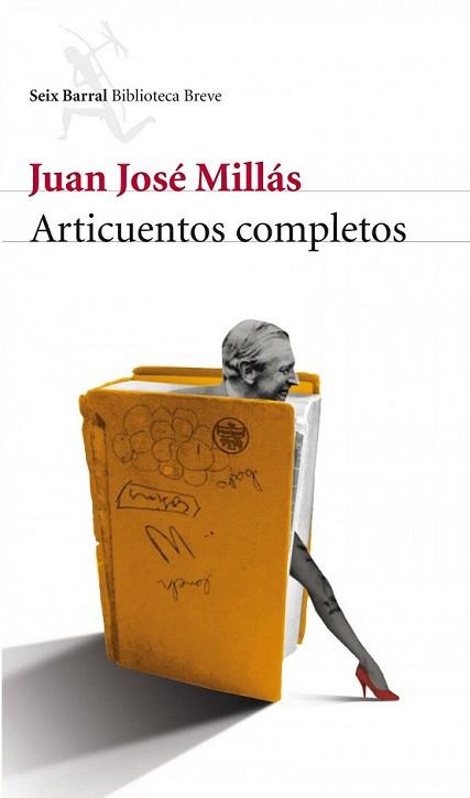 ARTICUENTOS COMPLETOS | 9788432209420 | MILLAS, JUAN JOSE | Llibreria L'Illa - Llibreria Online de Mollet - Comprar llibres online