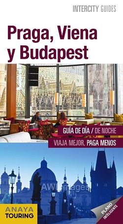 PRAGA VIENA Y BUDAPEST | 9788491581864 | GÓMEZ, IÑAKI/CALVO, GABRIEL/TZSCHASCHEL, SABINE/POMBO RODRÍGUEZ, ANTÓN | Llibreria L'Illa - Llibreria Online de Mollet - Comprar llibres online