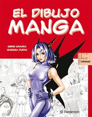 DIBUJO MANGA | 9788434228849 | CAMARA, SERGI | Llibreria L'Illa - Llibreria Online de Mollet - Comprar llibres online