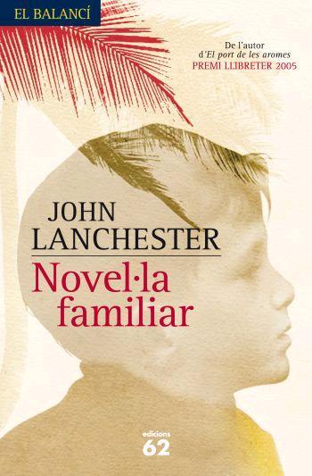 NOVEL.LA FAMILAR | 9788429760101 | LANCHESTER, JOHN