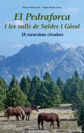 PEDRAFORCA I LES VALLS DE SALDES I GÓSOL, EL | 9788492811359 | ROVIRA SOLÀ, RAIMON / ÀNGELS MARTÍN CELMA