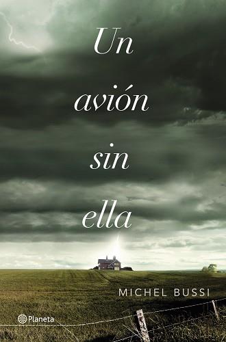 AVIÓN SIN ELLA, UN | 9788408036975 | BUSSI, MICHEL