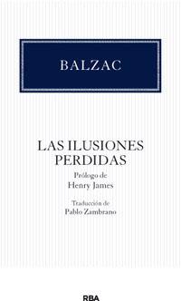 ILUSIONES PERDIDAS, LAS | 9788490063668 | DE BALZAC , HONORÉ | Llibreria L'Illa - Llibreria Online de Mollet - Comprar llibres online