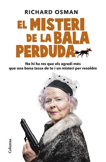 MISTERI DE LA BALA PERDUDA, EL | 9788466429672 | OSMAN, RICHARD | Llibreria L'Illa - Llibreria Online de Mollet - Comprar llibres online