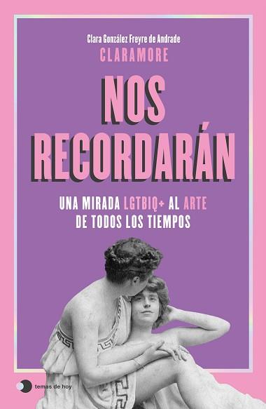 NOS RECORDARÁN | 9791387869687 | GONZÁLEZ FREYRE DE ANDRADE (@CLARAMORE_), CLARA | Llibreria L'Illa - Llibreria Online de Mollet - Comprar llibres online