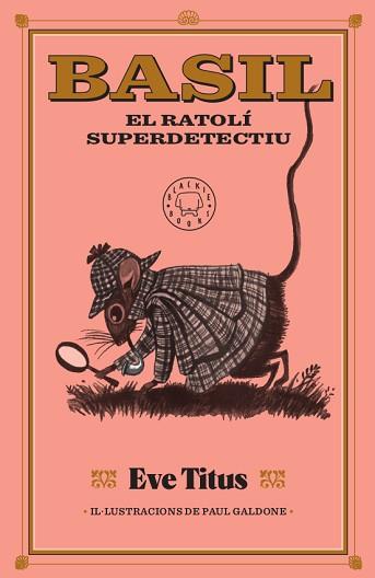 BASIL EL RATOLÍ SUPERDETECTIU | 9788417552893 | TITUS, EVE
