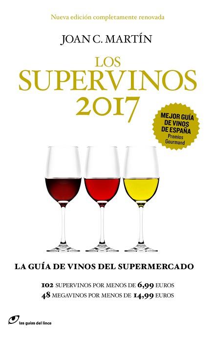 SUPERVINOS 2017, LOS | 9788415070702 | MARTIN, JOAN C. | Llibreria L'Illa - Llibreria Online de Mollet - Comprar llibres online