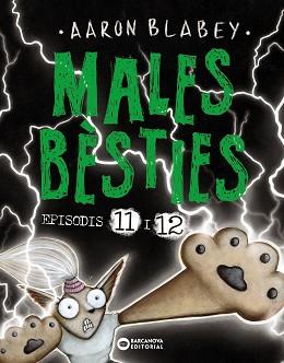 MALES BÈSTIES. EPISODIS 11 I 12 | 9788448955465 | BLABEY, AARON | Llibreria L'Illa - Llibreria Online de Mollet - Comprar llibres online