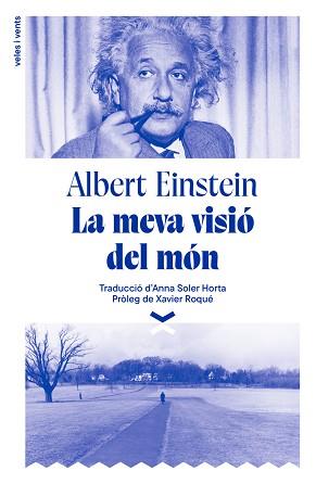 MEVA VISIÓ DEL MÓN, LA | 9788412992663 | EINSTEIN, ALBERT | Llibreria L'Illa - Llibreria Online de Mollet - Comprar llibres online