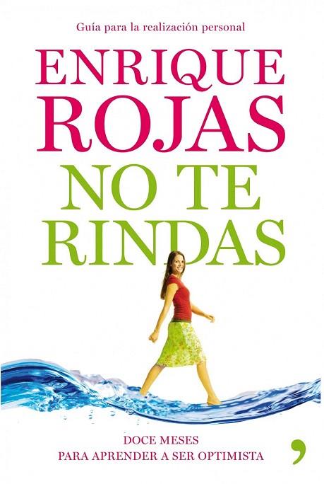 NO TE RINDAS | 9788484609919 | ROJAS, ENRIQUE | Llibreria L'Illa - Llibreria Online de Mollet - Comprar llibres online