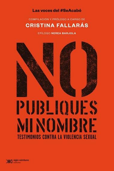 NO PUBLIQUES MI NOMBRE | 9788432321320 | FALLARAS, CRISTINA