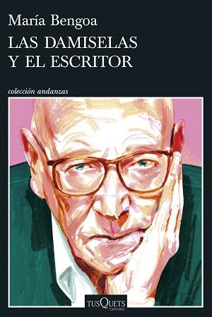 DAMISELAS Y EL ESCRITOR, LAS | 9788411077019 | BENGOA, MARÍA | Llibreria L'Illa - Llibreria Online de Mollet - Comprar llibres online
