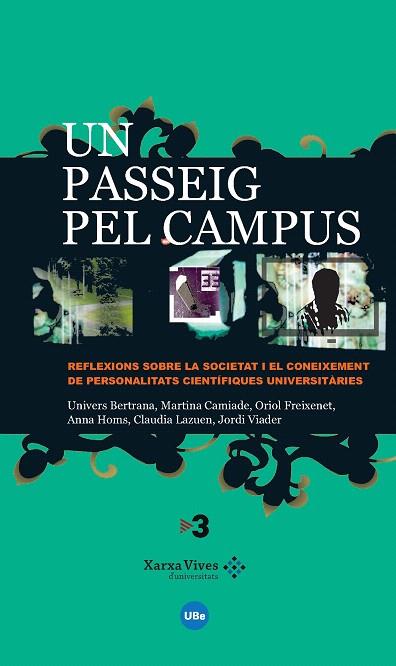 PASSEIG PEL CAMPUS, UN | 9788447532612 | VV.AA.