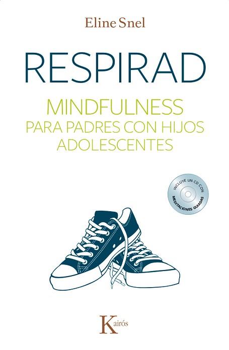 RESPIRAD | 9788499884431 | SNEL, ELINE | Llibreria L'Illa - Llibreria Online de Mollet - Comprar llibres online