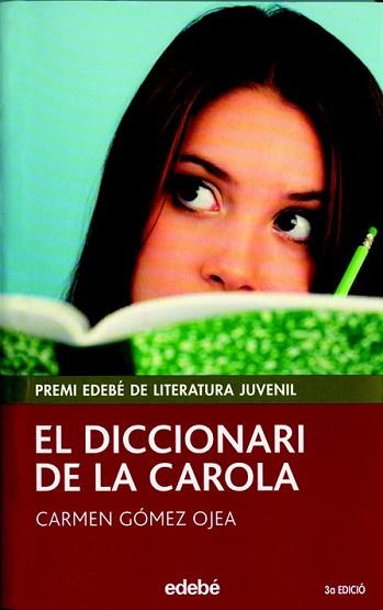 DICCIONARI DE LA CAROLA, EL | 9788423687619 | GÓMEZ OJEA, CARMEN | Llibreria L'Illa - Llibreria Online de Mollet - Comprar llibres online