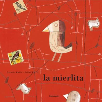 MIERLITA, LA | 9788484641742 | RUBIO, ANTONIO / FERRER, ISIDRO