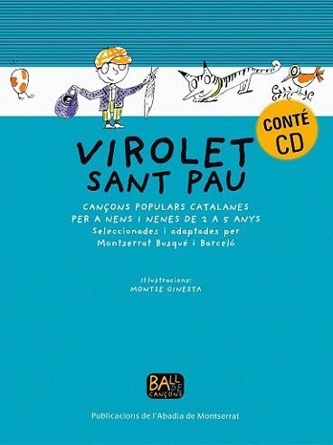 VIROLET SANT PAU + CD | 9788484151692 | BUSQUE I BARCELO, MONTSERRAT ; GINESTA, MONTSE | Llibreria L'Illa - Llibreria Online de Mollet - Comprar llibres online