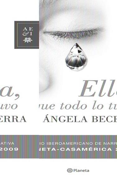 ELLA QUE TODO LO TUVO (PREMIO CASAMERICA 2009) | 9788408086819 | BECERRA, ANGELA