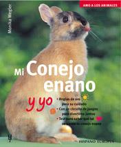 MI CONEJO ENANO Y YO | 9788425514777 | WEGLER, MONIKA | Llibreria L'Illa - Llibreria Online de Mollet - Comprar llibres online